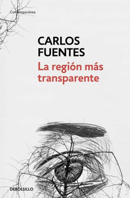 Carlos Fuentes - La región más transparente