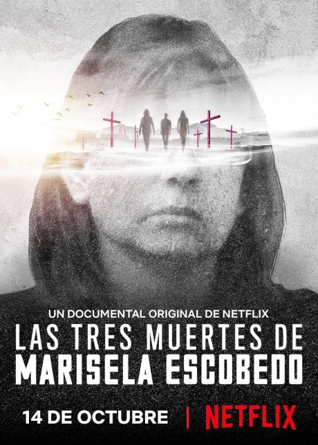 Las tres muertes de marisela escobedo (The Three Deaths of Marisela Escobedo)