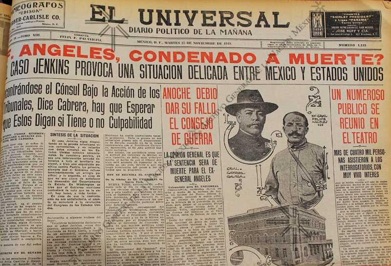 El Universal, a newspaper that followed much of the revolutionary movement.