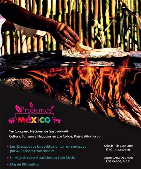 Los Cabos hosts the first national congress of gastronomy "Probemos México"