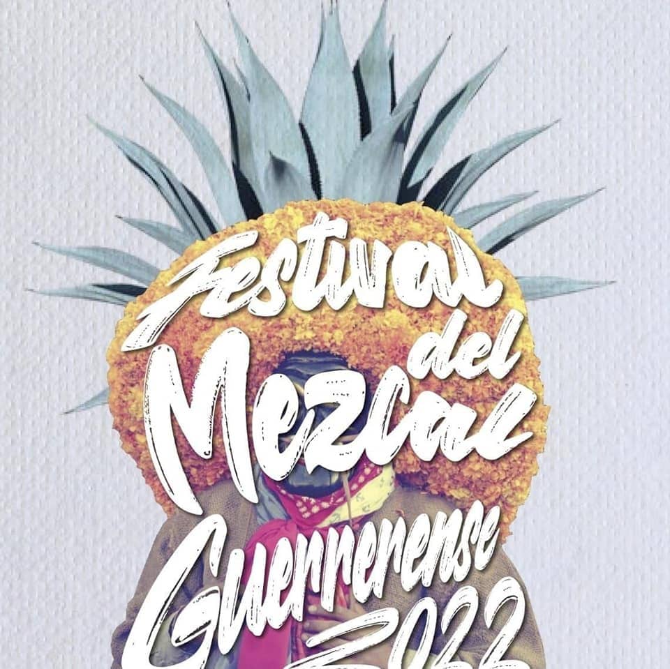 Details of Guerrero Mezcal Festival 2022 in Acapulco