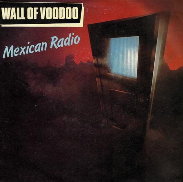 The iconic music video for 'Mexican Radio' by Wall of Voodoo was filmed in Tijuana. 